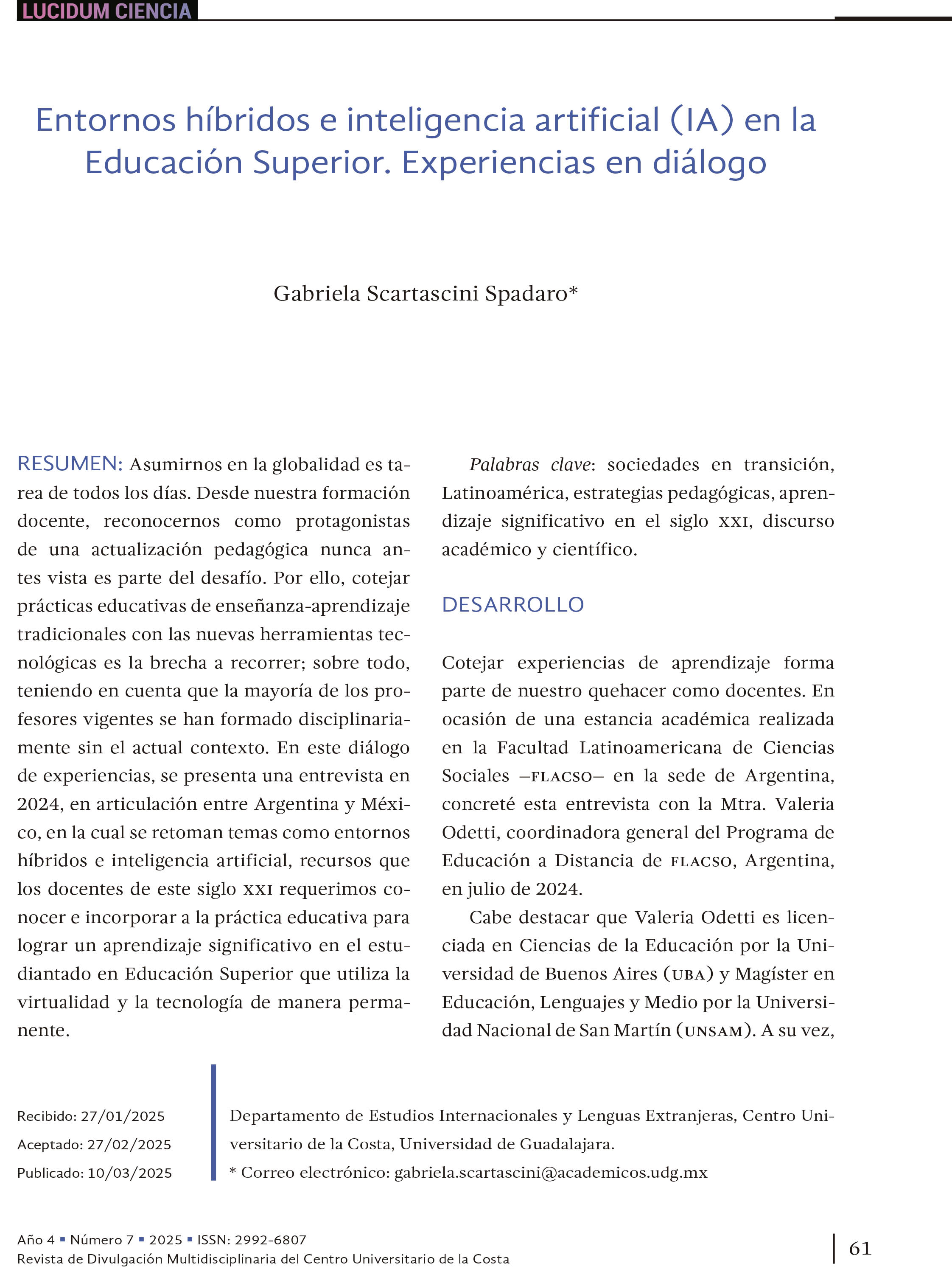 6. Entornos híbridos e inteligencia artificial (IA) en la Educación Superior. Experiencias en diálogo