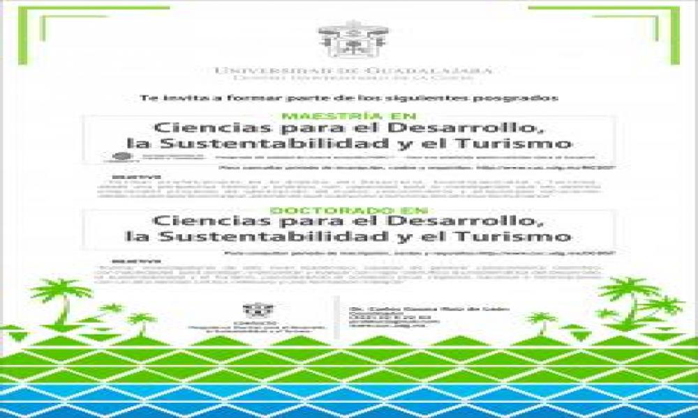 CUCosta abre Maestría y Doctorado en “Ciencias para el Desarrollo, la Sustentabilidad y el Turismo”