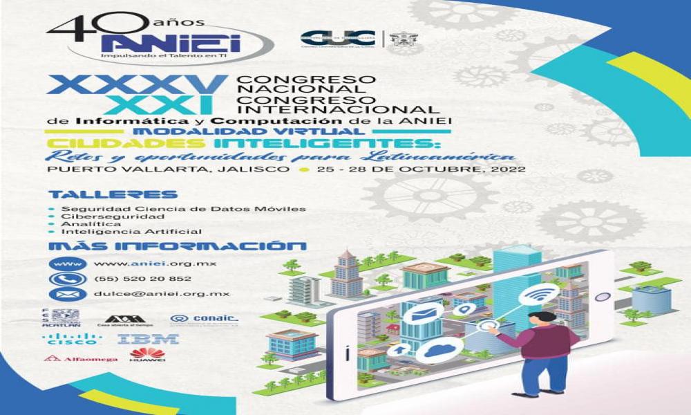 Inicia el XXXV Congreso Nacional y XXI Congreso Internacional de Informática y Computación en CUCosta