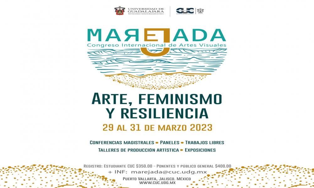 Se realizará 1er. Congreso Internacional de Artes Visuales “MAREJADA”
