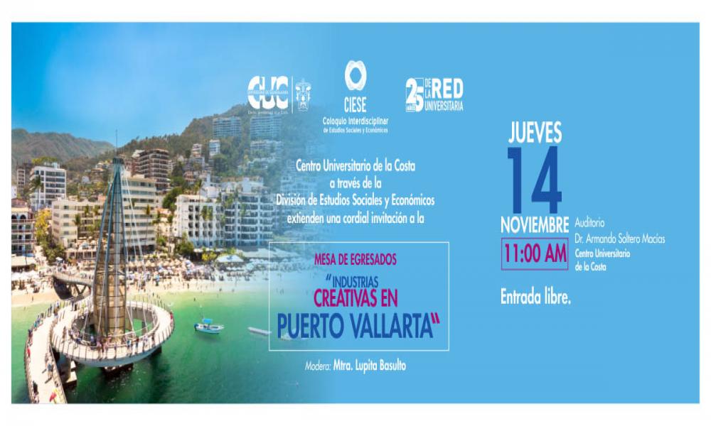 XI Coloquio Interdisciplinario de Estudios Sociales y Económicos en el CUCosta