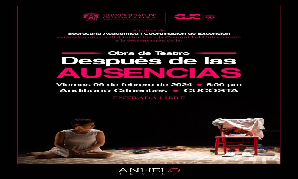 Se presentará en CUCOsta la obra teatral documental “Después de las Ausencias”
