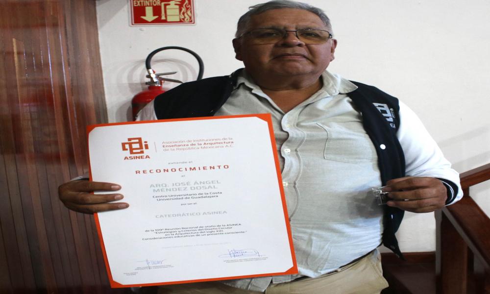Distinguen al Arq. José Ángel Méndez Dosal, profesor de CUCosta como “Catedrático ASINEA 2023”