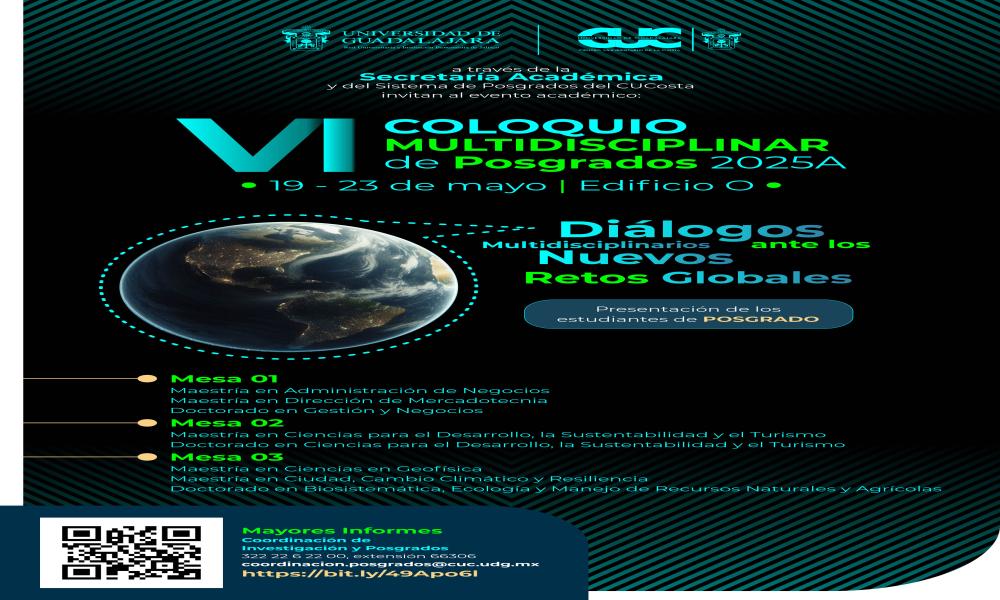 En marcha el VI Coloquio Multidisciplinar de Posgrados CUCosta