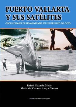 Puerto Vallarta y sus Satélites