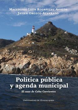 Política pública y agenda municipal: El caso de Cabo Corrientes