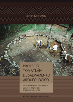 Proyecto Tomatlan de salvamento arqueologico
