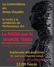 Exhibición de Performance Art “La nada que lo invade todo” en CUCosta
