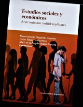 Presentan universitarios el Libro “Estudios Sociales y Económicos, Acercamiento Multidisciplinares”.