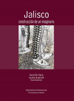 Jalisco construcción de un imagirario