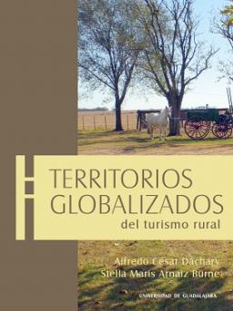 Territorios globalizados del turismo rural